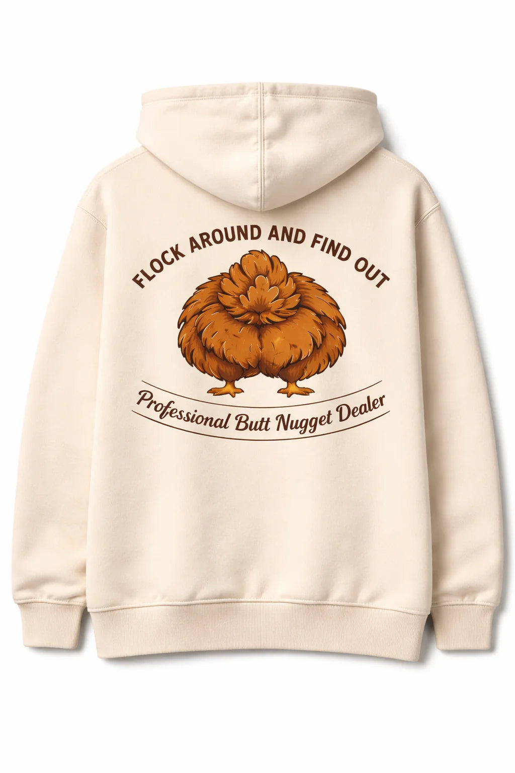 Cream hoodie flat lay back with Professional Butt Nugget Dealer graphic