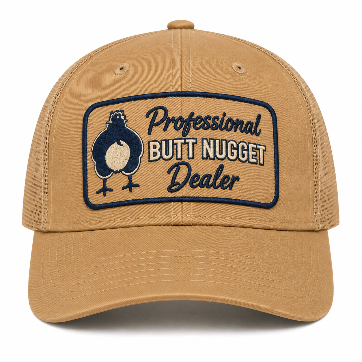 Professional Butt Nugget Dealer khaki trucker cap front patch