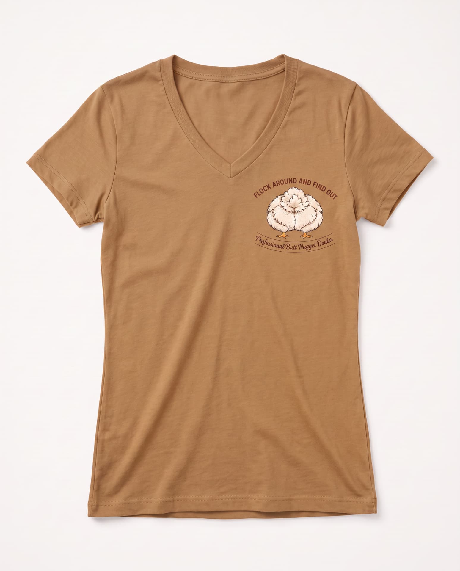 Flock Around and Find Out women's t-shirt caramel flat front